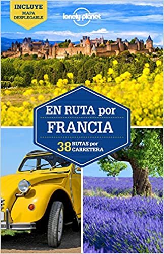 Lonely Planet En Ruta Por Francia (Travel Guide)