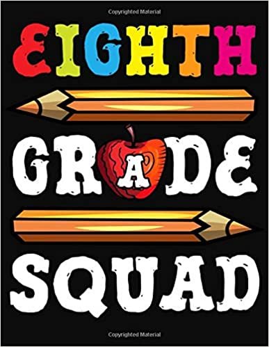 Eighth Grade Squad: Lesson Planner For Teachers Academic School Year 2019-2020 (July 2019 through June 2020)
