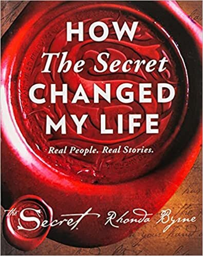 How The Secret Changed My Life: Real People. Real Stories indir