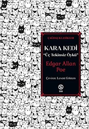 Kara Kedi - Üç Tekinsiz Öykü