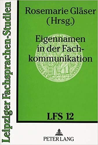 Eigennamen in der Fachkommunikation (Leipziger Fachsprachen-Studien, Band 12) indir