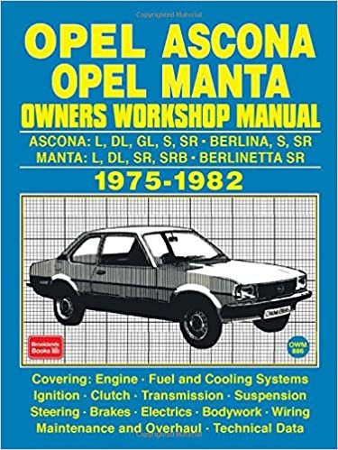 OPEL ASCONA OPEL MANTA OWNERS WORKSHOP MANUAL 1975-1982