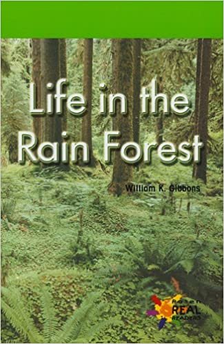 Life in the Rain Forest (Rosen Real Readers: Early Fluency)