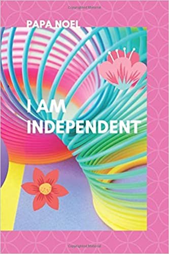 I AM INDEPENDENT: Notebook, Journal, Diary (110 Pages, Blank, 6 x 9)