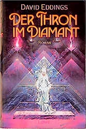 Der Thron im Diamant. Die Elenium-Saga 01.