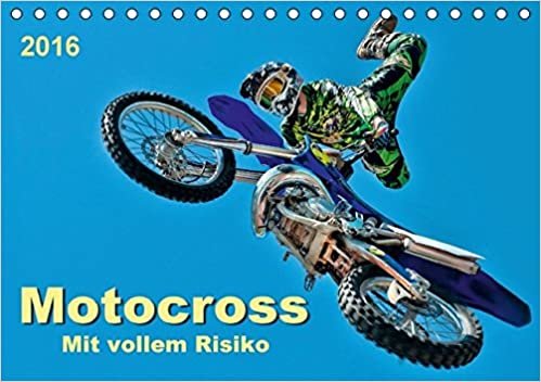 Motocross - mit vollem Risiko (Tischkalender 2016 DIN A5 quer): Motocross, faszinierender Extremsport mit spektakulären Sprüngen (Monatskalender, 14 Seiten ) (CALVENDO Sport) indir
