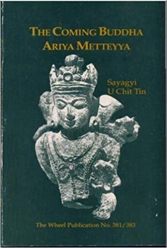 Coming Buddha, Arriya Metteyya