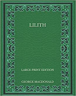 Lilith - Large Print Edition indir
