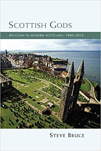 Scottish Gods: Religion in Modern Scotland, 1900-2012