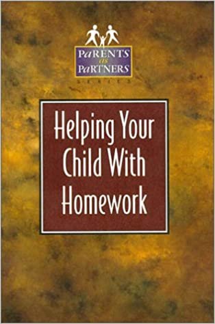 Helping Your Child with Homework (Publication of the American Association of School Administrators)