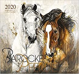 Boiselle, G: Barocke Pferde 2020