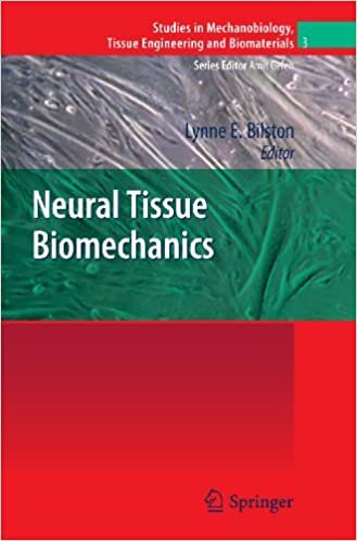 Neural Tissue Biomechanics (Studies in Mechanobiology, Tissue Engineering and Biomaterials (3), Band 3) indir