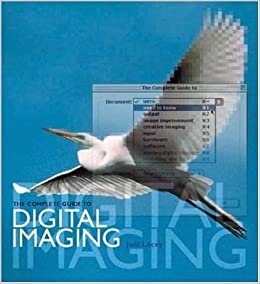 The Complete Guide to Digital Imaging indir
