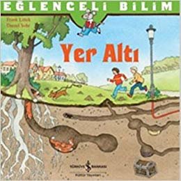 EĞLENCELİ BİLİM YER ALTI