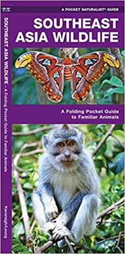 Southeast Asia Wildlife: A Folding Pocket Guide to Familiar Animals (A Pocket Naturalist Guide)