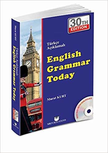English Grammar Today - Türkçe Açıklamalı: Türkçe Açıklamalı
