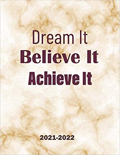 2021-2022 Monthly Planner 2 Years-Dream it, Believe it, Achieve it: 2 Year Monthly Planner 2021-2022 | 24 Months Calendar | Agenda Logbook and ... Next Two Years (2021, 2022)