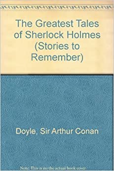 Str;Great Tales Sherlock Holmes (Stories to Remember)