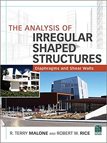 The Analysis of Irregular Shaped Structures Diaphragms and Shear Walls indir