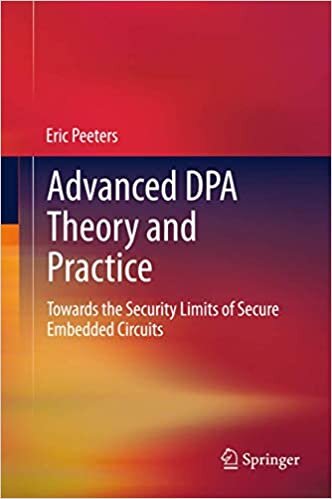 Advanced DPA Theory and Practice: Towards the Security Limits of Secure Embedded Circuits