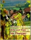 Rebe und Wein im Thurgau indir