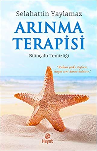 Arınma Terapisi: Bilinçaltı Temizliği