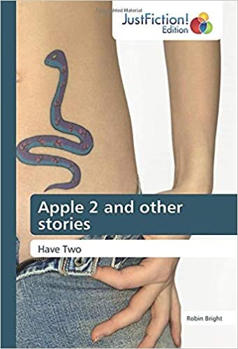 Apple 2 and other stories: Have Two
