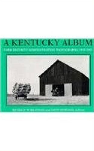 A Kentucky Album: Farm Security Administration Photographs, 1935-1943 indir