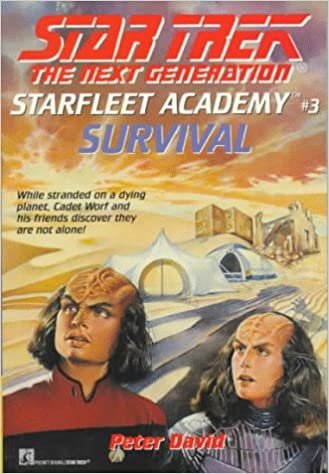 Survival: Star Trek : the Next Generation (Starfleet Academy, No 3
