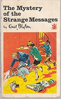 The Mystery of the Strange Messages (The Dragon Books, Band 14)