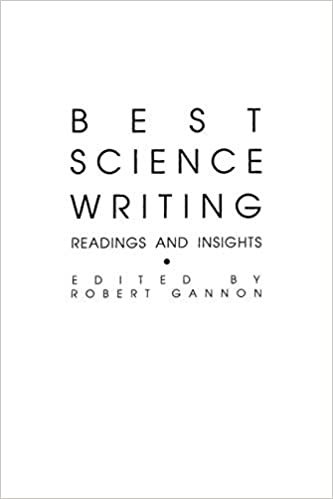 Best Science Writing: Readings and Insights indir