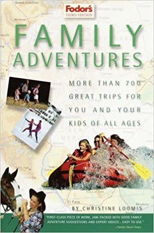 Fodor's Family Adventures, 3rd Edition (Travel Guide)