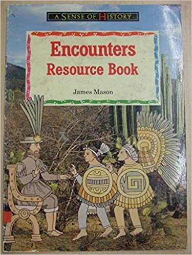 Encounters Resource Book (A SENSE OF HISTORY PRIMARY) indir