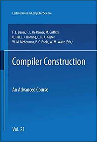 Compiler Construction: An Advanced Course (Lecture Notes in Computer Science (21), Band 21) indir