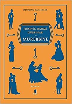 Mürebbiye: Ölümsüz Klasikler