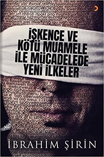 İşkence ve Kötü Muamele İle Mücadelede Yeni İlkeler indir