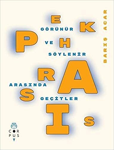 Ekphrasis: Görünür İle Söylenir Arasında Geçitler