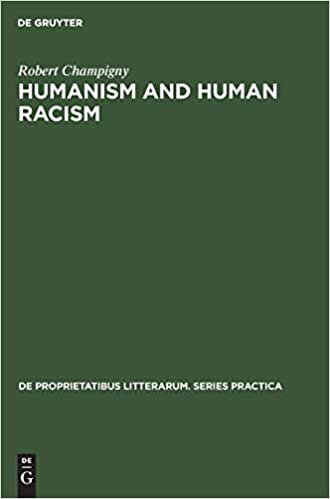 Humanism and human racism: A critical study of essays by Sartre and Camus (De Proprietatibus Litterarum. Series Practica, Band 41)
