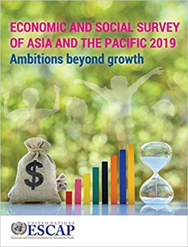Economic and Social Survey of Asia and the Pacific 2019