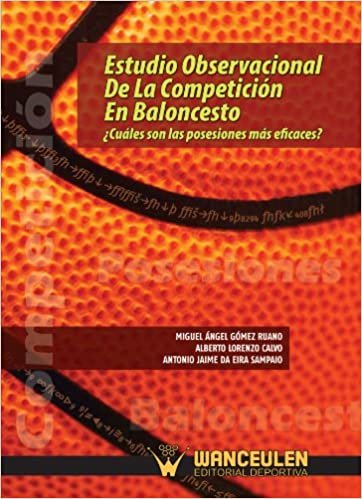 Estudio Observacional de la Competición en Baloncesto: ¿Cuáles son las posesiones más eficaces?