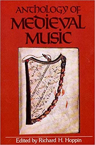 Anthology of Medieval Music (Norton Introduction to Music History)
