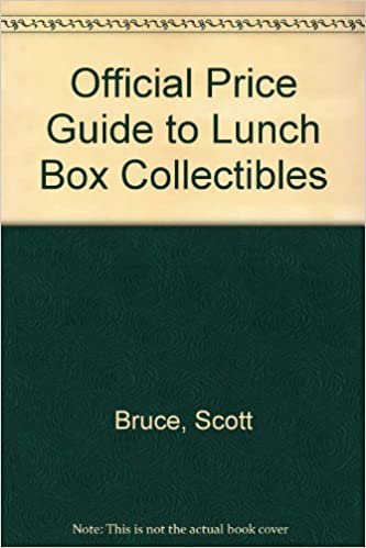 Lunch Box Collectibles: 1st Ed.