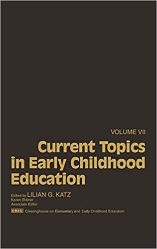 Current Topics in Early Childhood Education, Volume 7: v. 7 indir