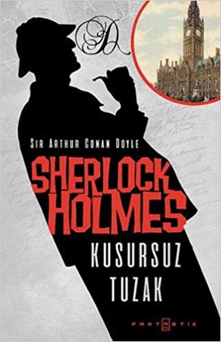 Sherlock Holmes Kusursuz Tuzak