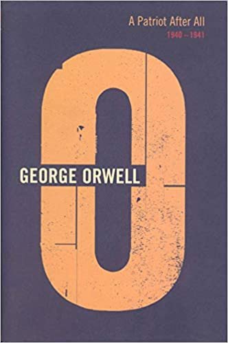 A Patriot After All: 1940-1941 (The Complete Works of George Orwell) indir
