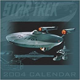 Star Trek 2004 Calendar
