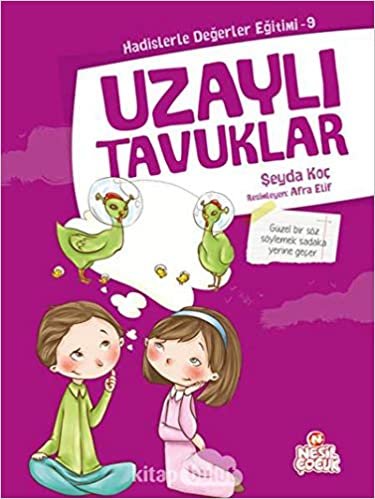 Uzaylı Tavuklar: Hadislerle Değerler Eğitimi 9 indir