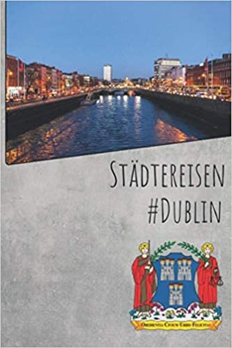 Stadtreisen Tagebuch: Dublin