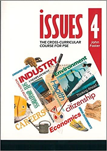 Issues: Cross-curricular Course for PSE (Issues - the Cross-curriculur Course for PSE): Bk.4