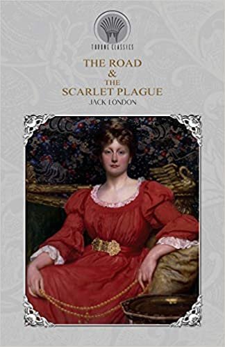 The Road & The Scarlet Plague (Throne Classics) indir